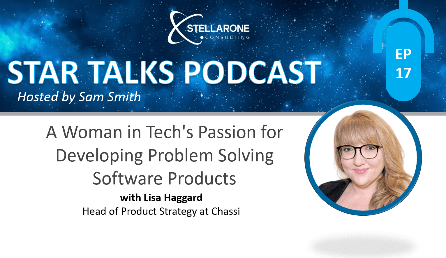PODCAST: A Woman in Tech's Passion for Developing Problem Solving Software Products